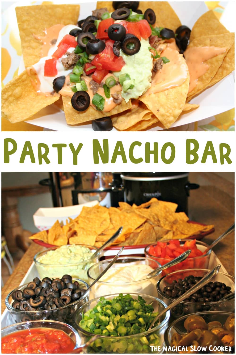collage of nacho bar images with text overlay