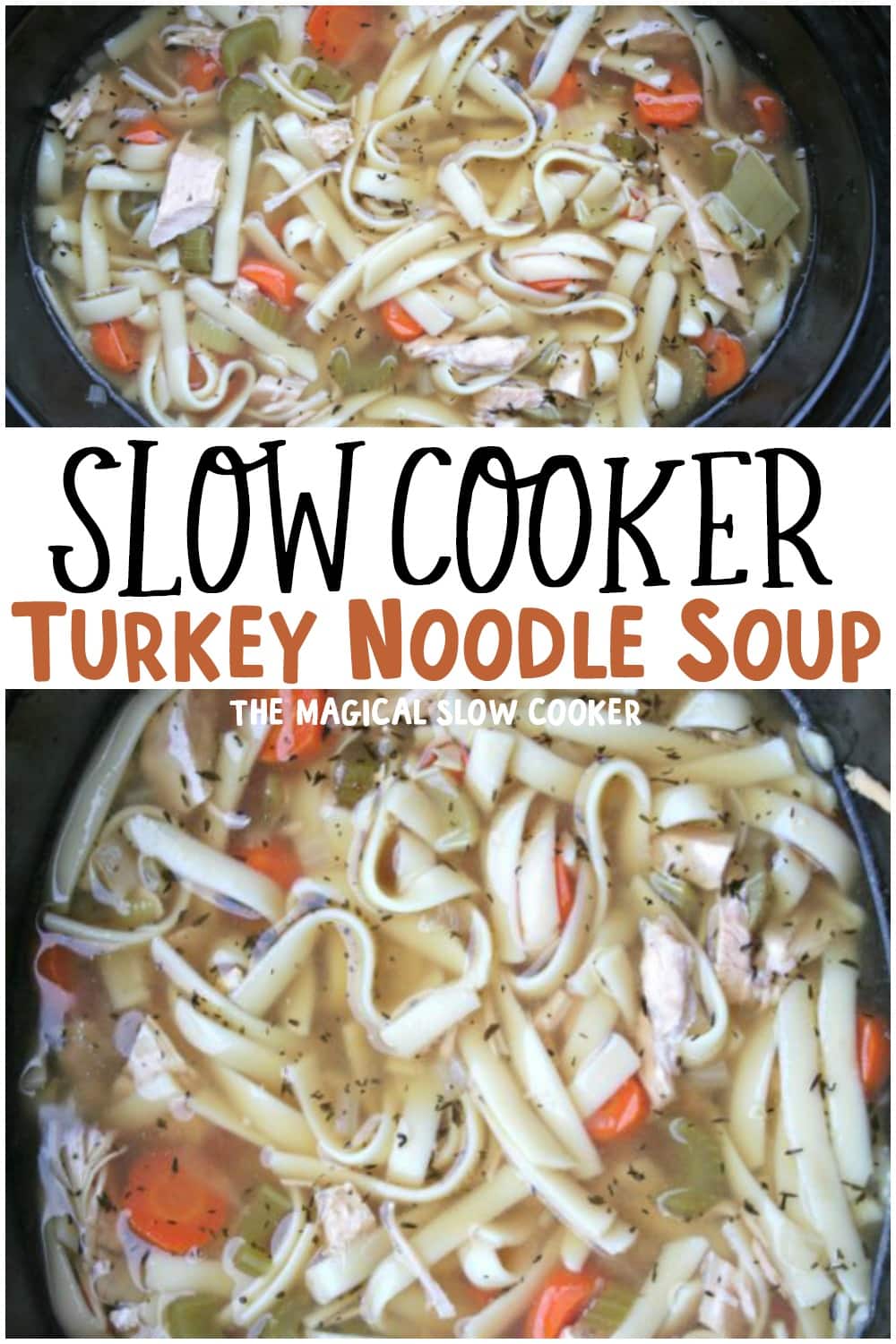 collage of turkey noodle soup images with text overlay for pinterest