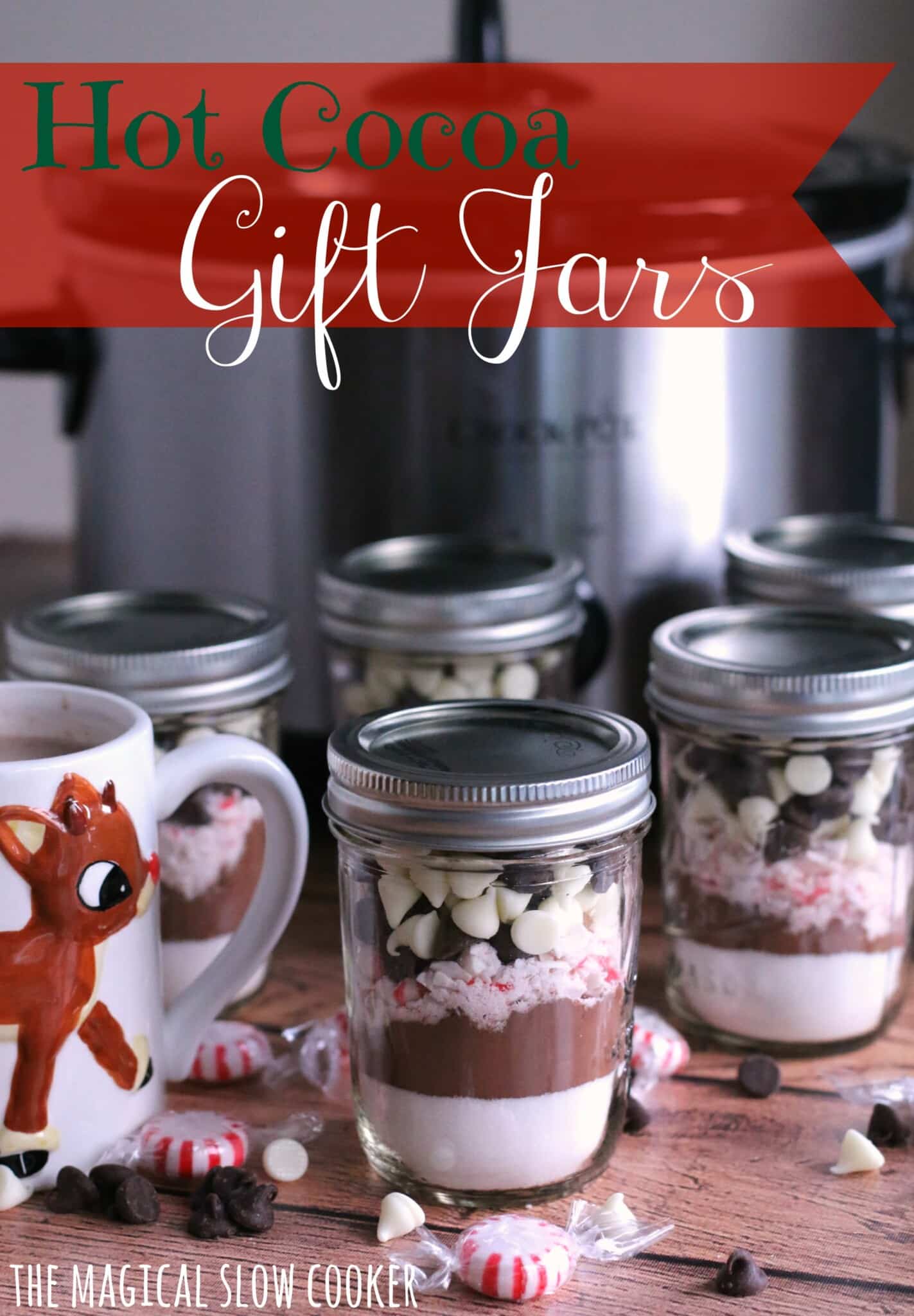 Hot Cocoa Gift Jars - The Magical Slow Cooker