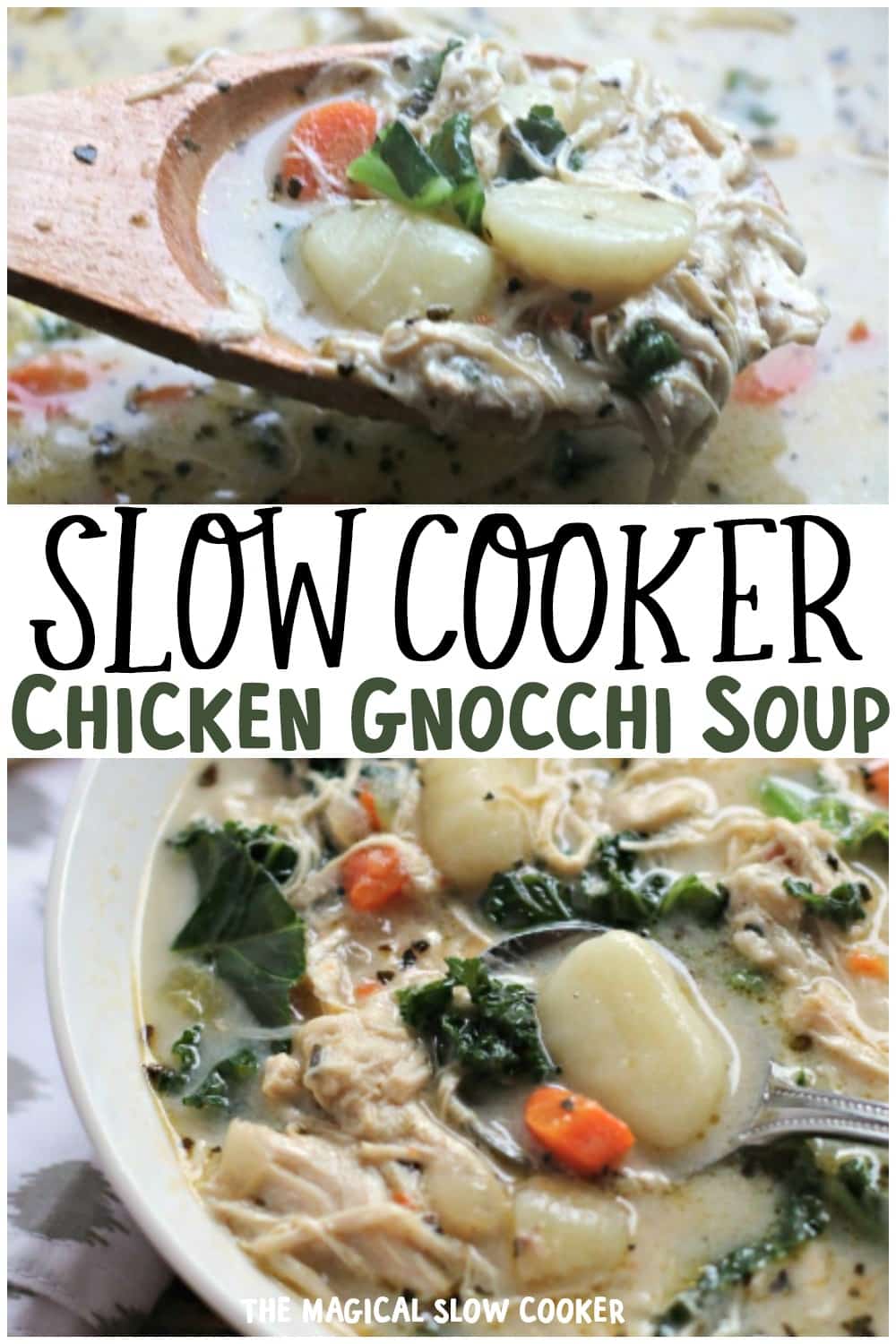 Slow Cooker Chicken and Kale Gnocchi Soup - The Magical Slow Cooker