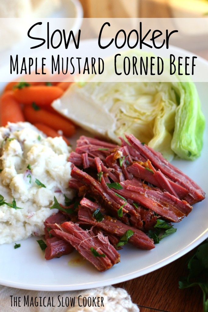 Slow Cooker Maple Mustard Corned Beef The Magical Slow Cooker