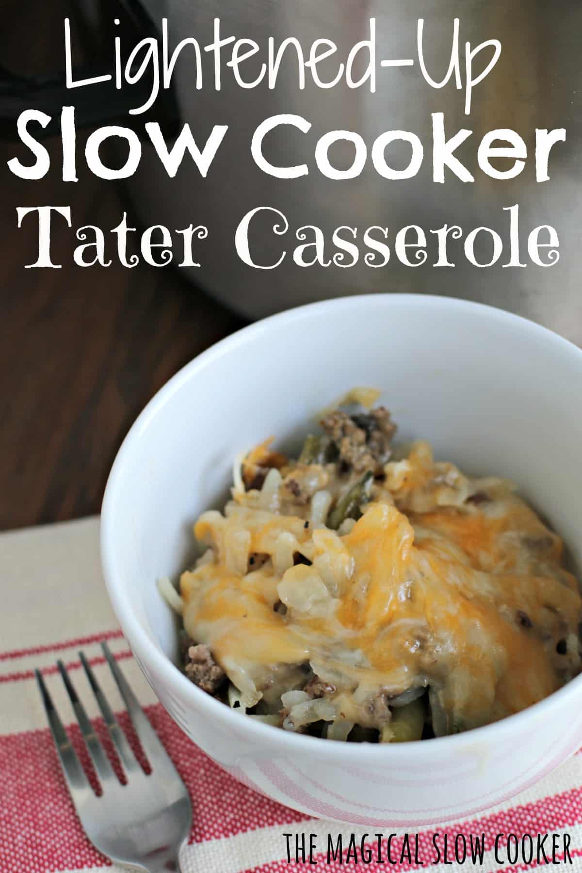 bowl of lightened up tater casserole in white bowl for pinterest