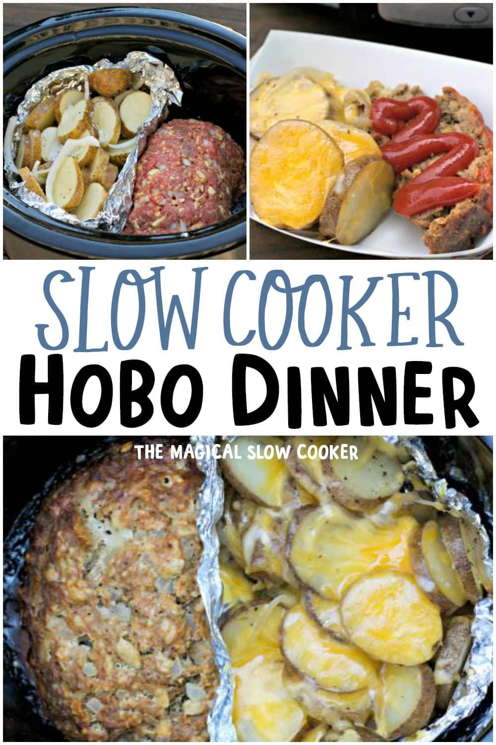 collage of photos on how to make hobo dinner in slow cooker for pinterest