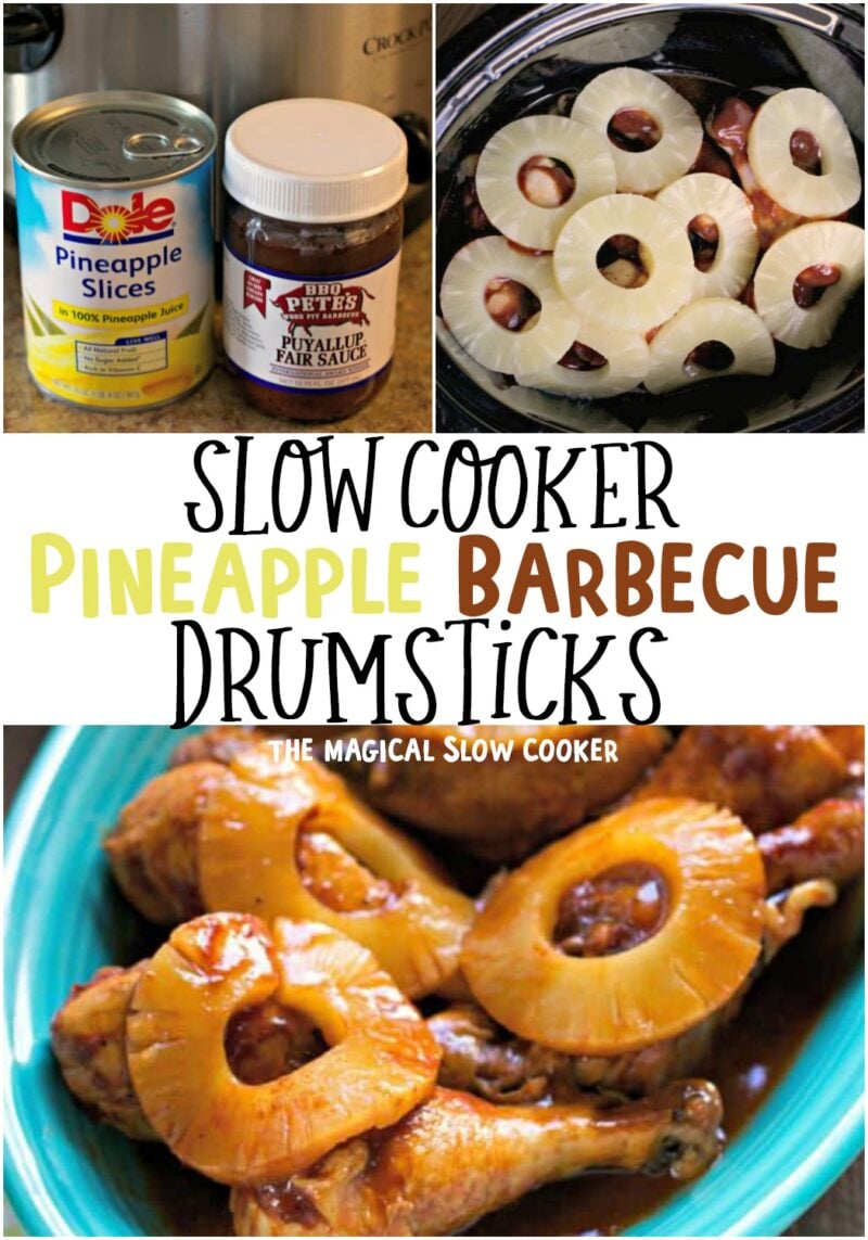 Pineapple Barbecue Glazed Chicken Drumsticks The Magical Slow Cooker