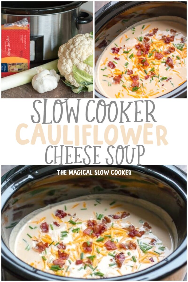 collage of cauliflower cheese soup for pinterest
