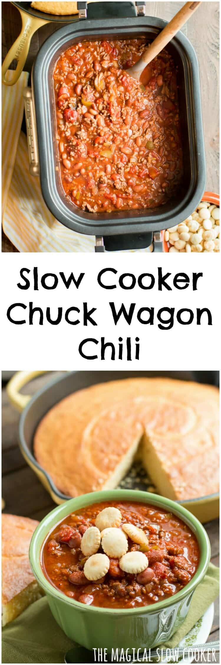 Chuck Wagon Chili The Magical Slow Cooker