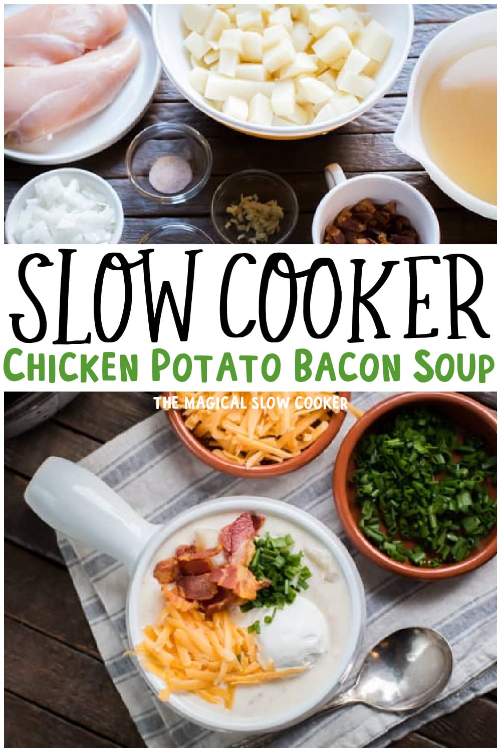 Slow Cooker Loaded Chicken Bacon Potato Soup The Magical Slow Cooker