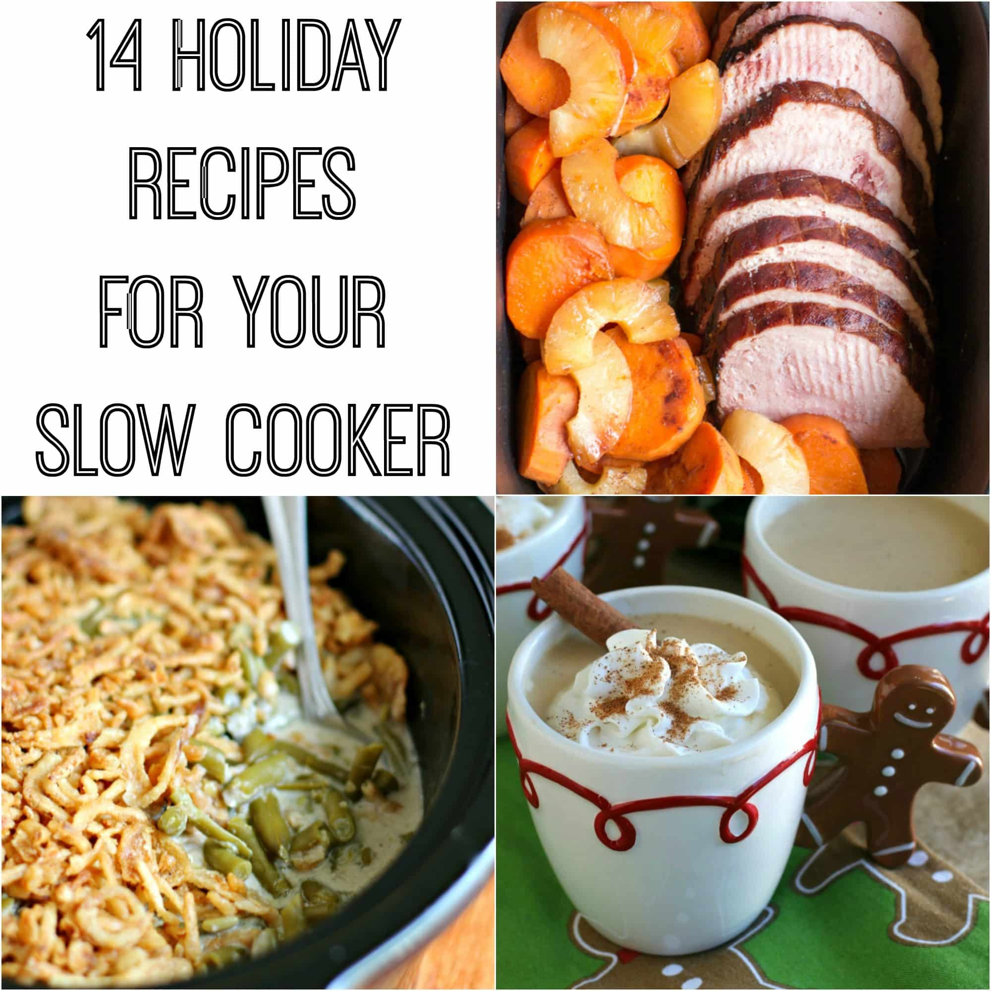 14 Holiday Recipes for your Slow Cooker The Magical Slow Cooker