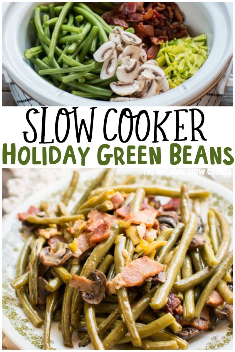 collage of holiday green bean images for pinterest