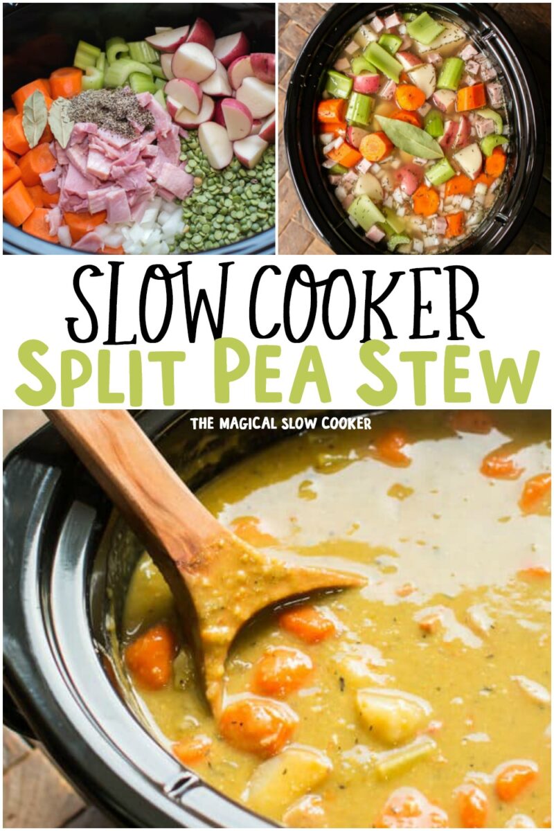 collage of split pea stew images with text overlay for pinterest