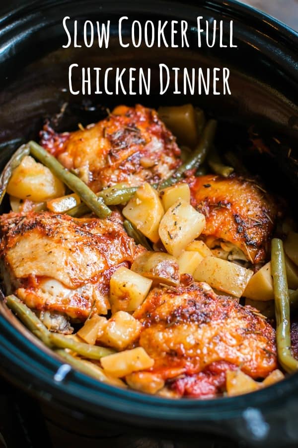 Slow Cooker Full Chicken Dinner - The Magical Slow Cooker