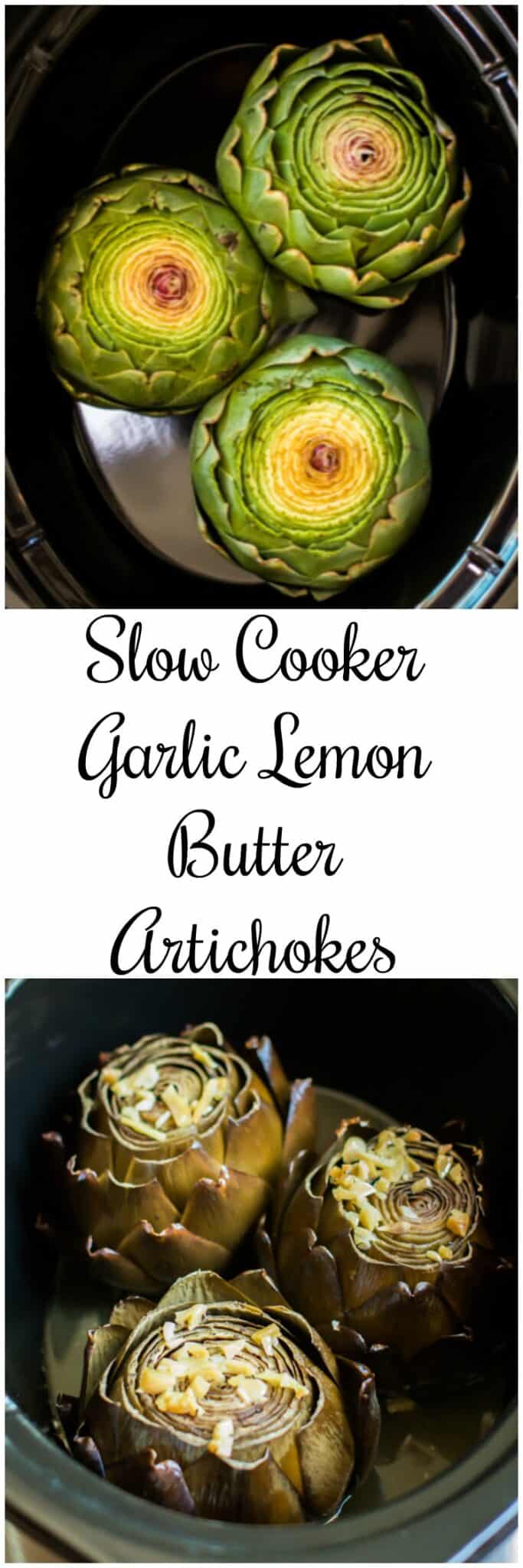 Slow Cooker Garlic Lemon Butter Artichokes The Magical Slow Cooker