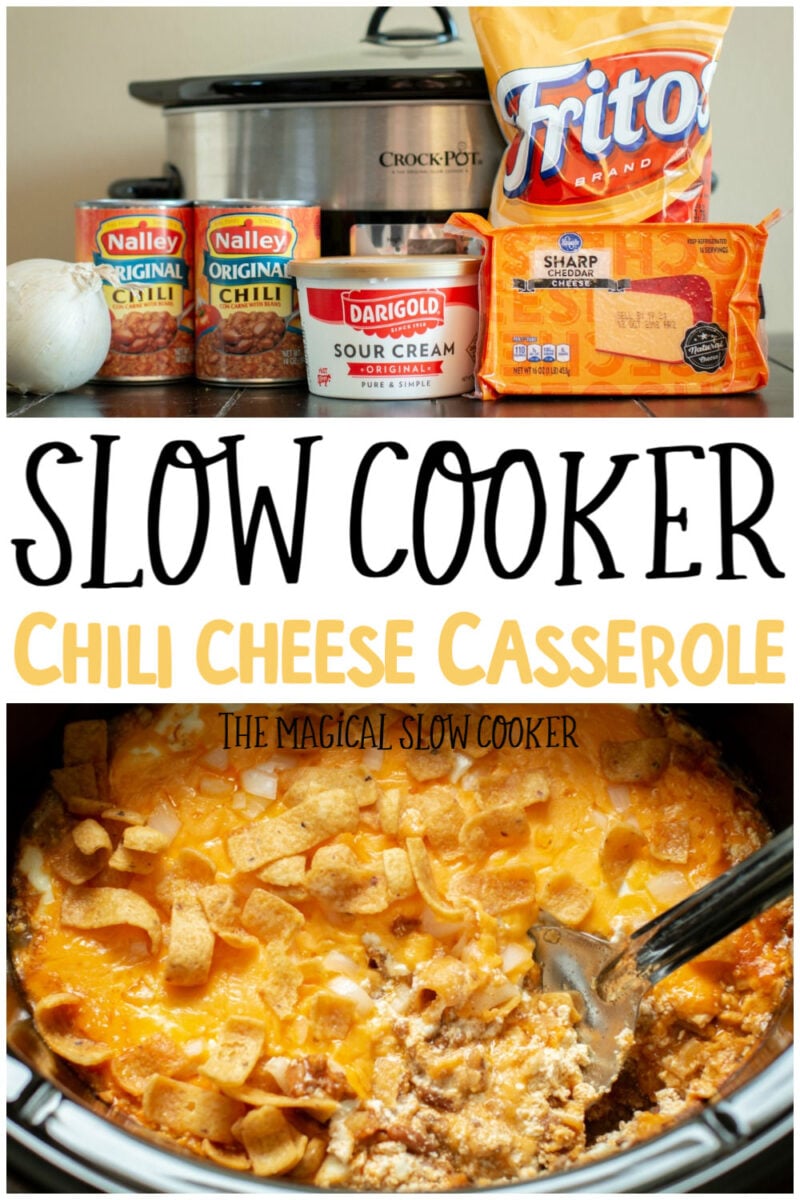 collage of chili cheese casserole photos with text ovelay that says: Slow Cooker Chili Cheese Casserole