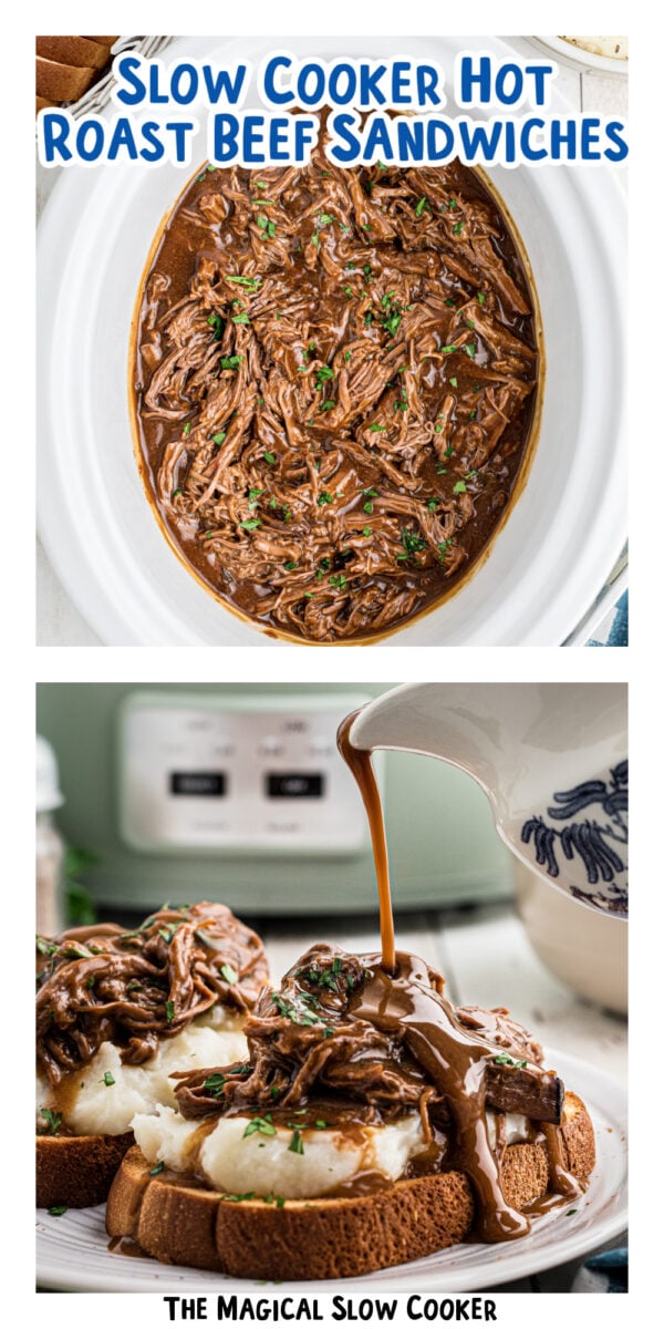 2 images of hot roast beef sandwiches for pinterest.