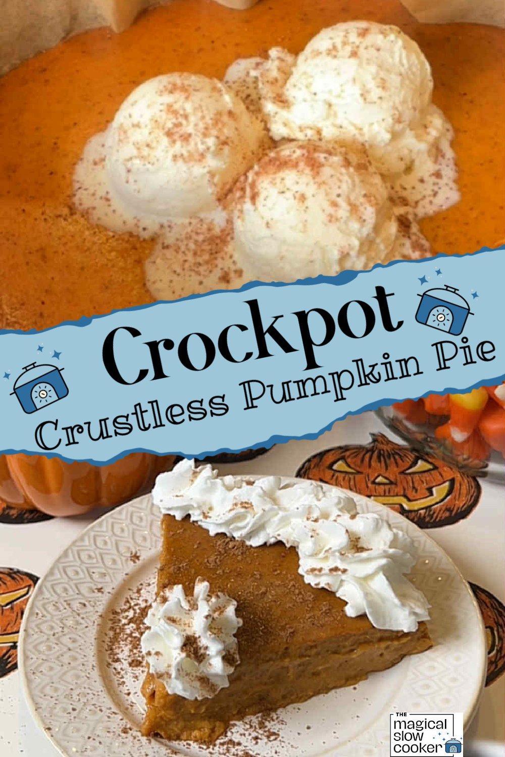 2 images of crustless pumpkin pie.