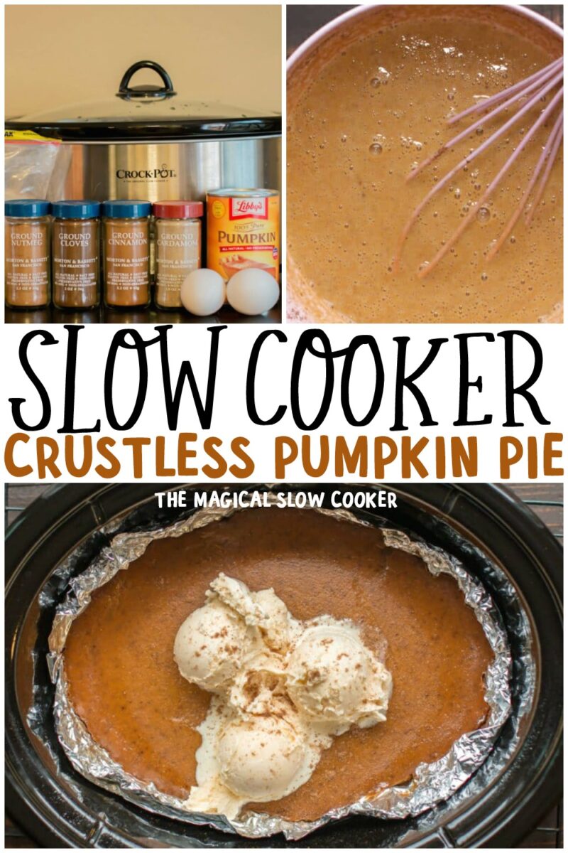 collage of pumpkin pie photos with text overlay for pinterest