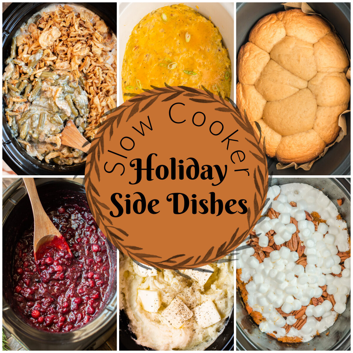 holiday side dish collage with text in the middle.