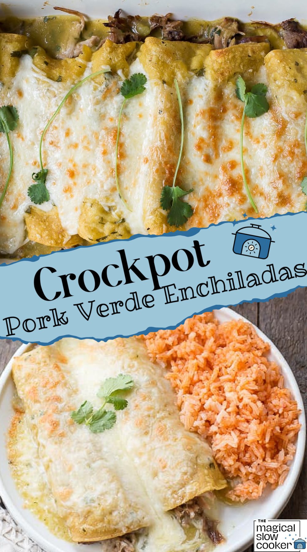 2 images of cooked pork verde enchiladas.