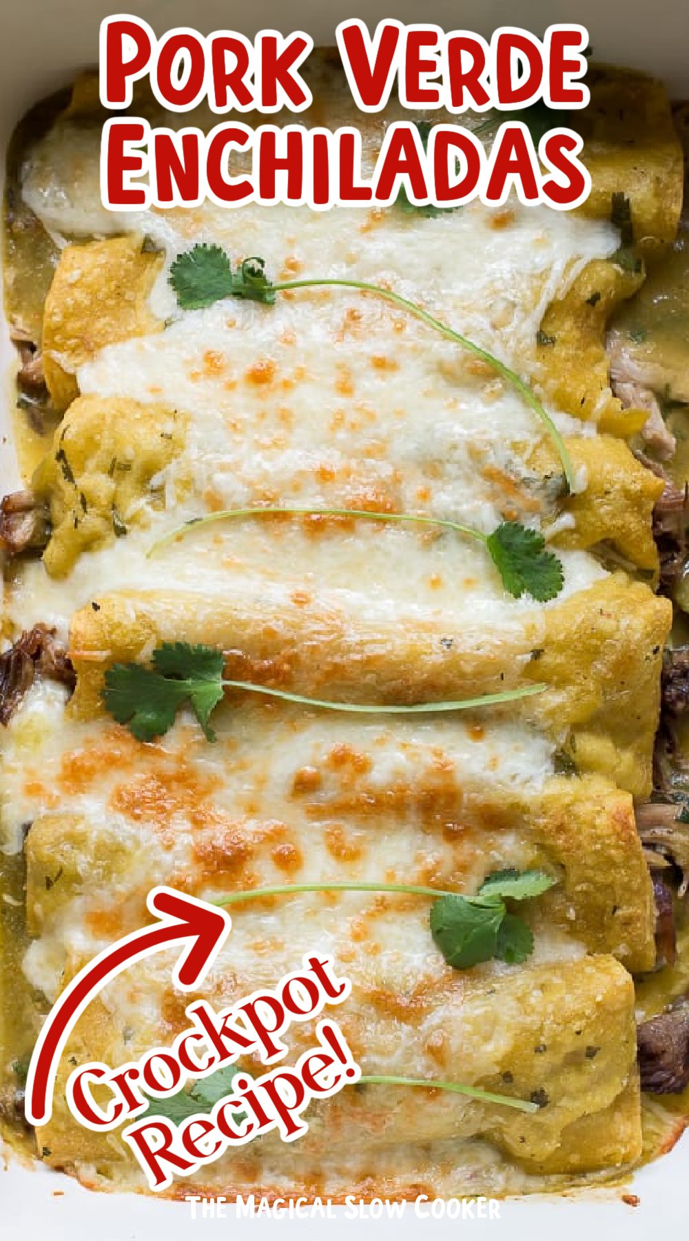 pork enchiladas in a glass pan with text overlay on the image.