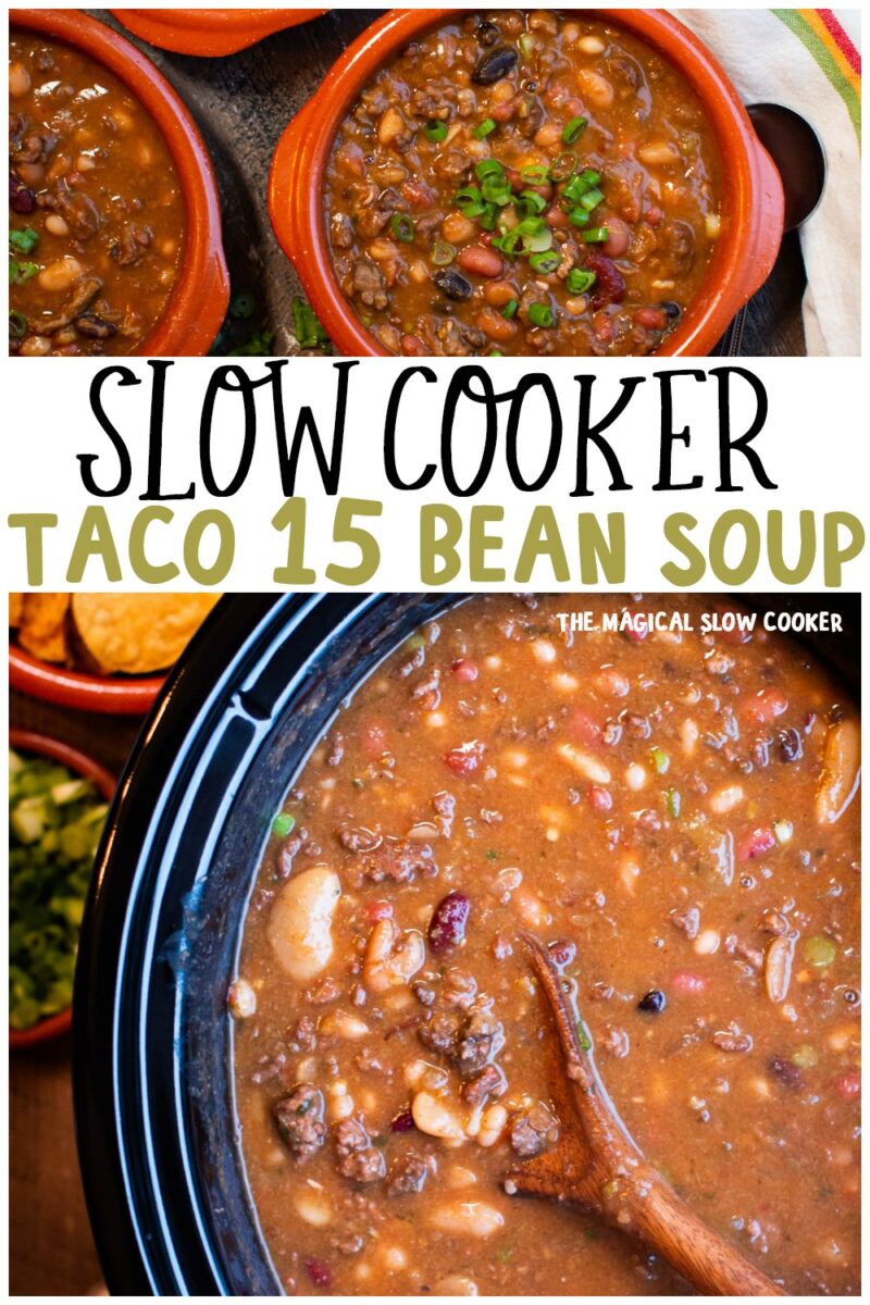 collage of taco 15 bean soup for pinterest