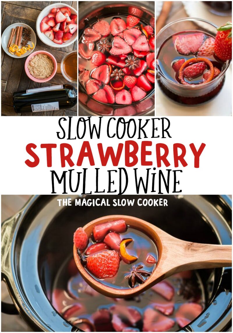 collage of strawberry mulled wine recipes for pinterest