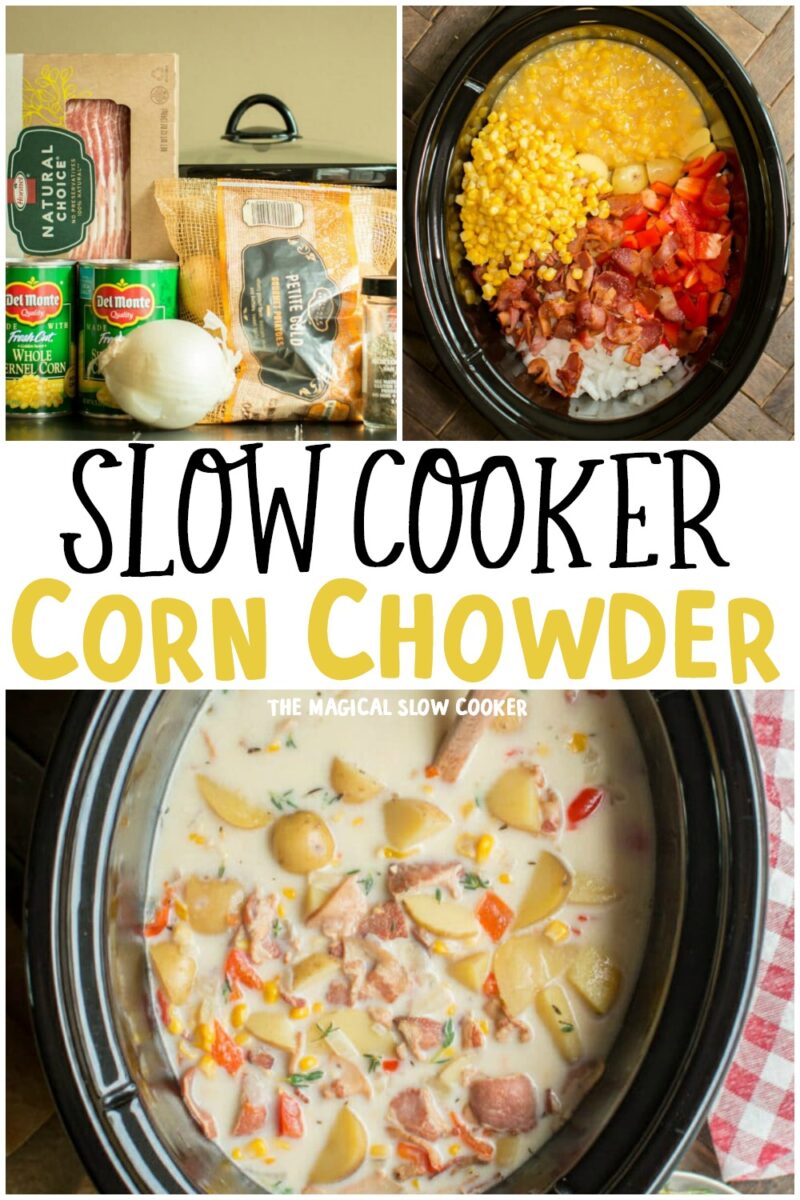 collage of corn chowder photos for pinterest