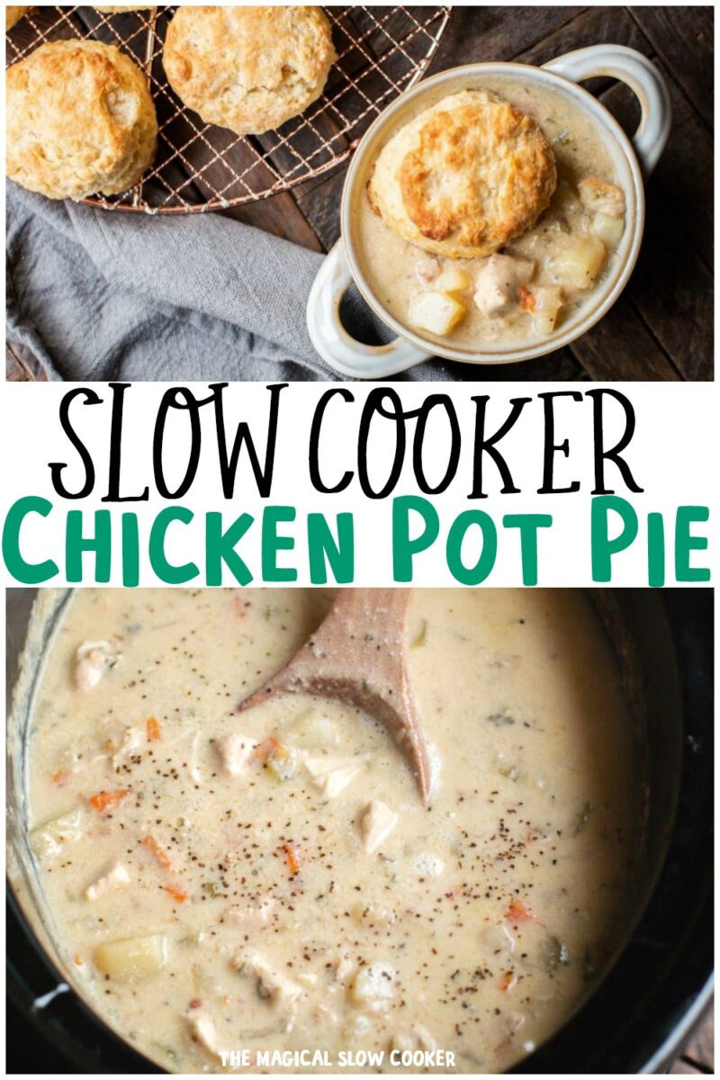collage of chicken pot pie images with text overlay for pinterest