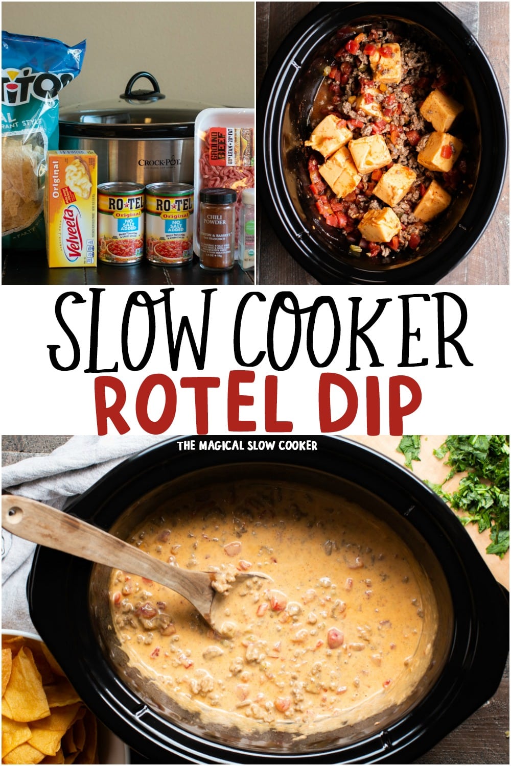 Slow Cooker Rotel Dip with Beef - The Magical Slow Cooker