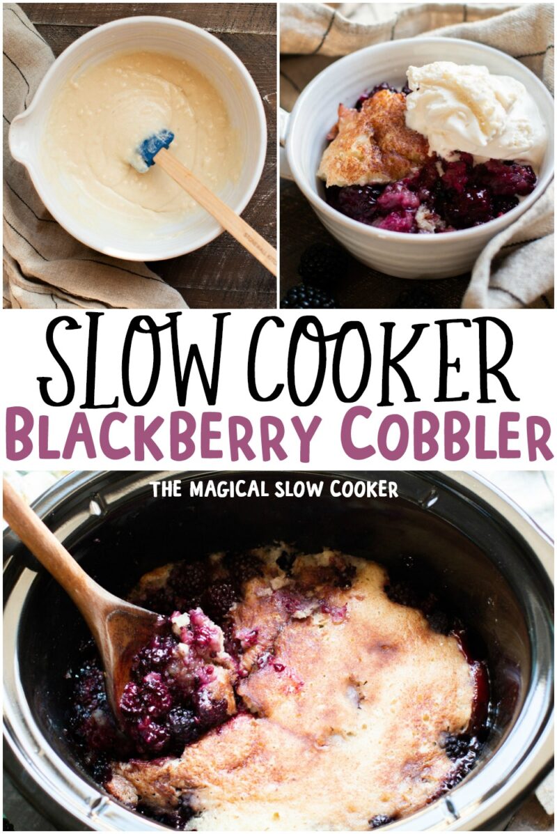 collage of photos of blackberry cobbler for pinterest