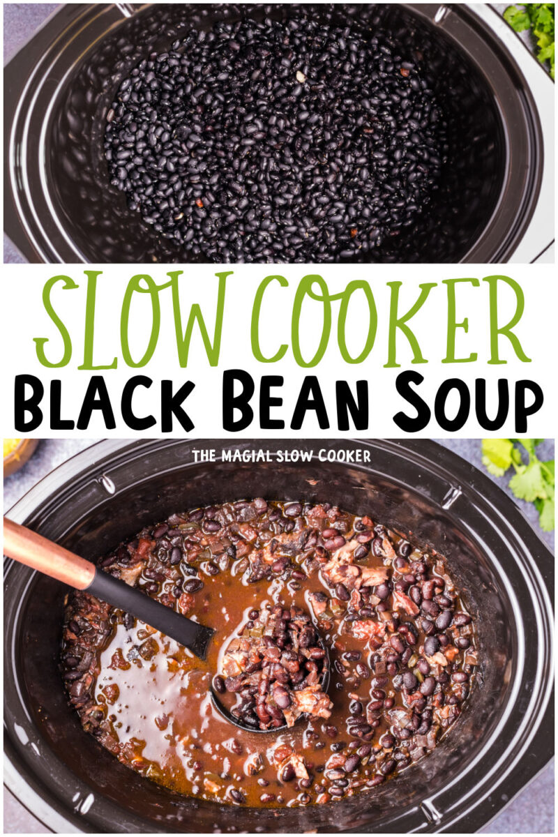 collage of black bean soup images with text overlay for pinterst