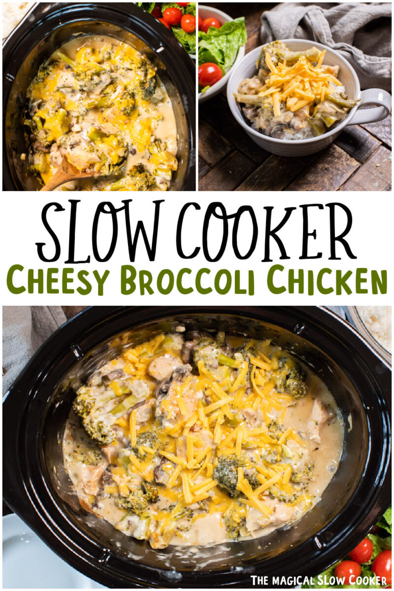 collage picture of cheesy broccoli chicken for pinterest