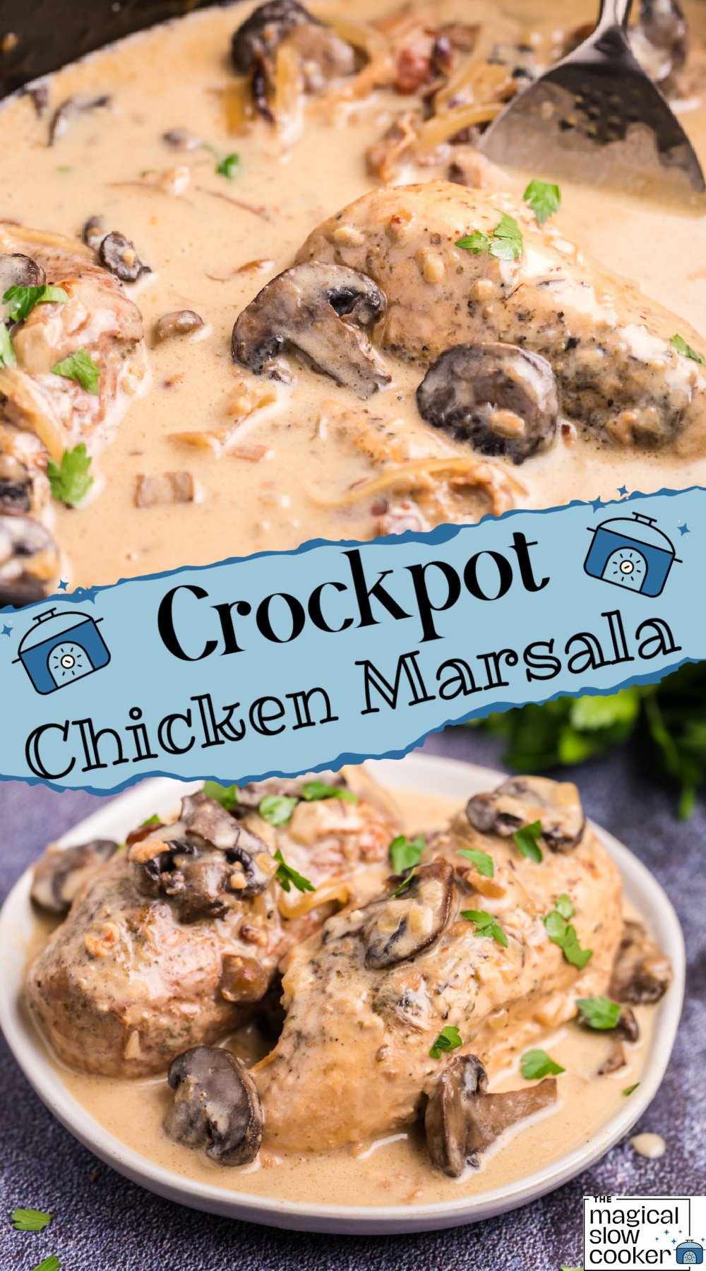 2 images of chicken marsala plated and in a slow cooker.