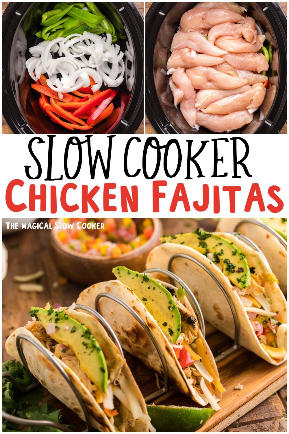 collage of chicken fajitas with text overlay for pinterest