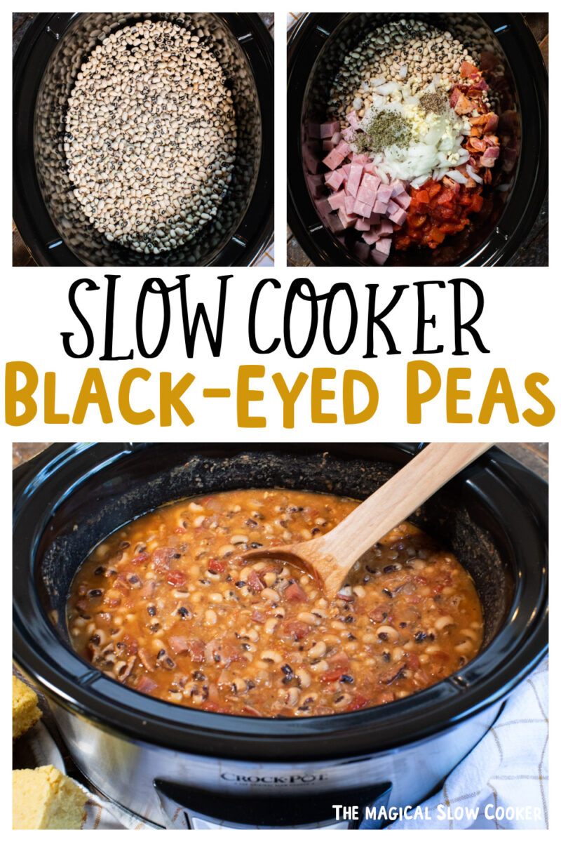 collage of black eyed pea images with text overlay for pinterest