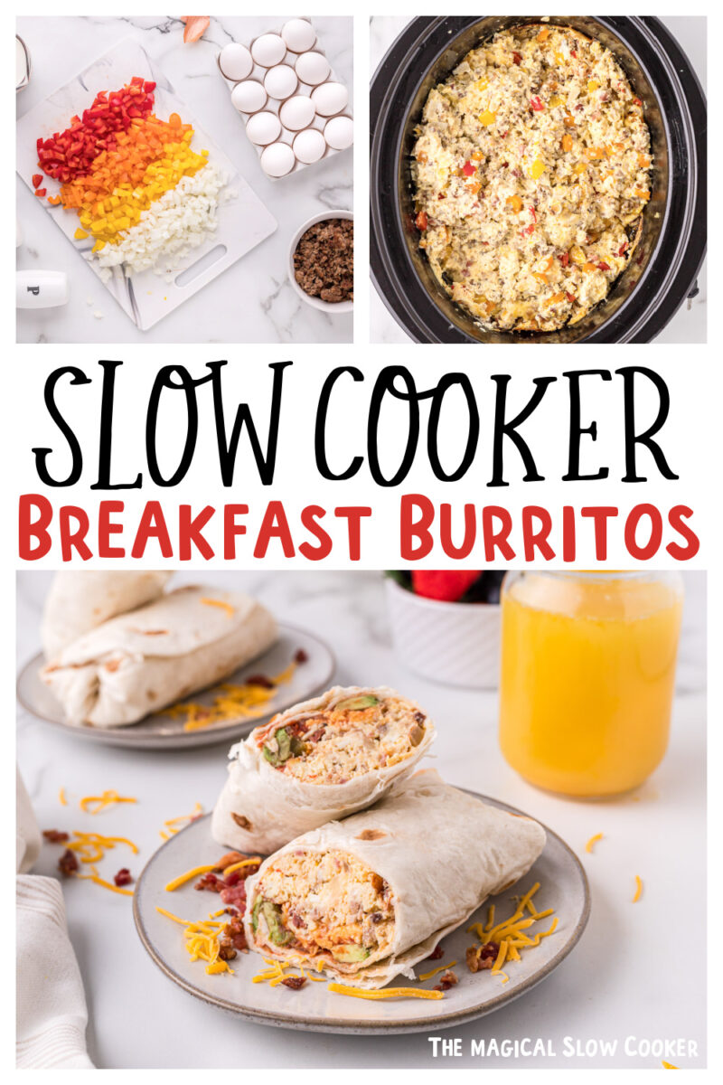 collage of breakfast burrito images with text overlay for pinterest