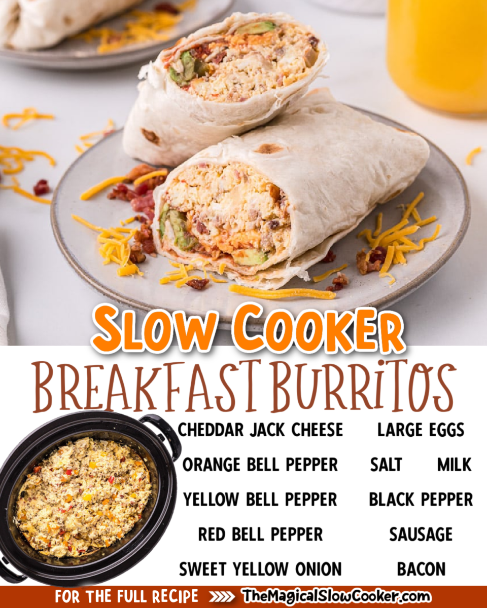 Breakfast burritos images with text of the ingredients.