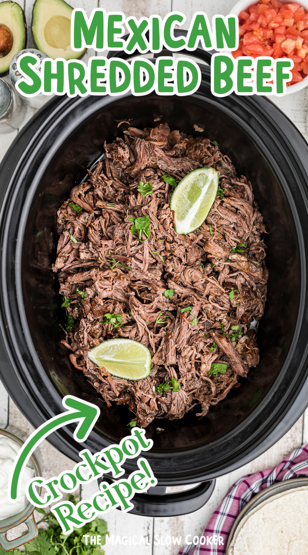 Mexican Shredded beef in a slow cooker with text overlay.