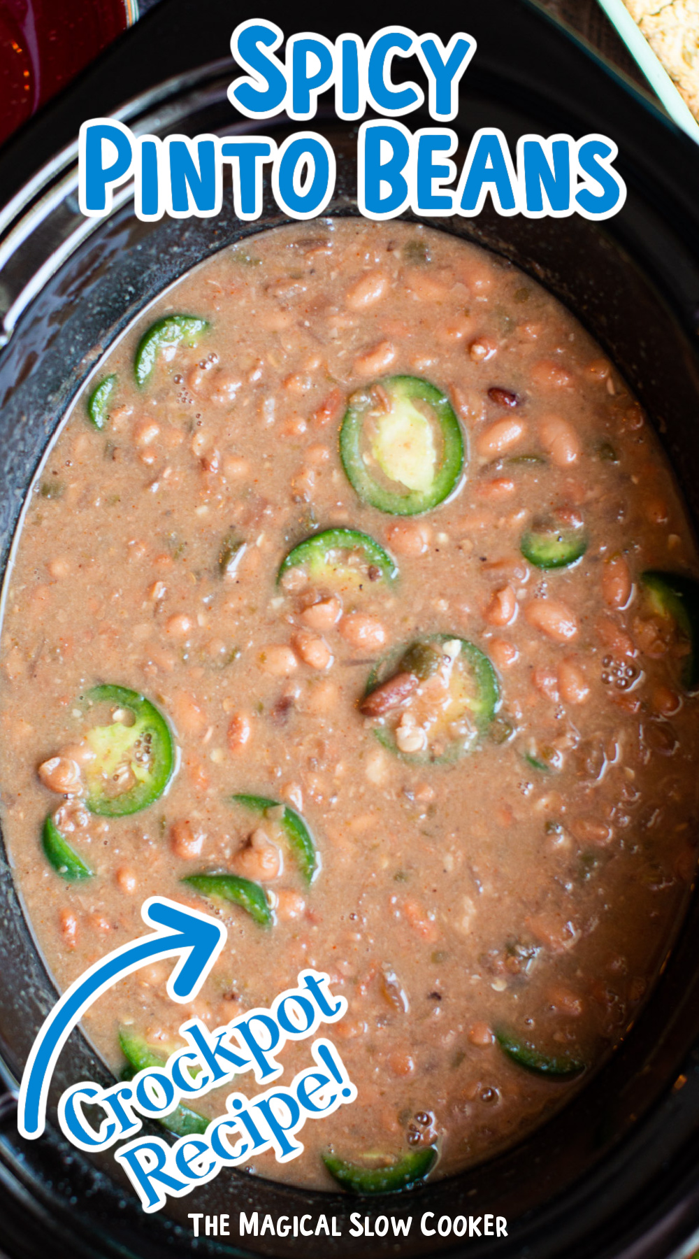 Pinto beans with jalapenos in a slow cooker, with a text overlay.