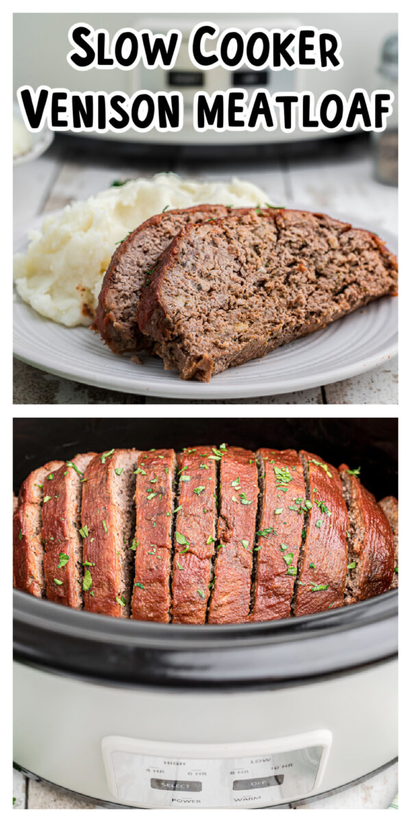 long image of venison meatloaf in slow cooker for pinterest