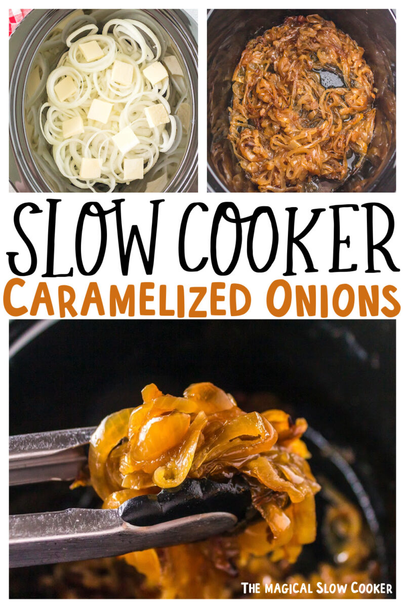 collage of caramelized onions with text overlay for pinterest