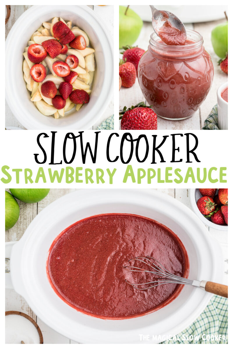 collage of strawberry applesauce images with text over lay for pinterest.