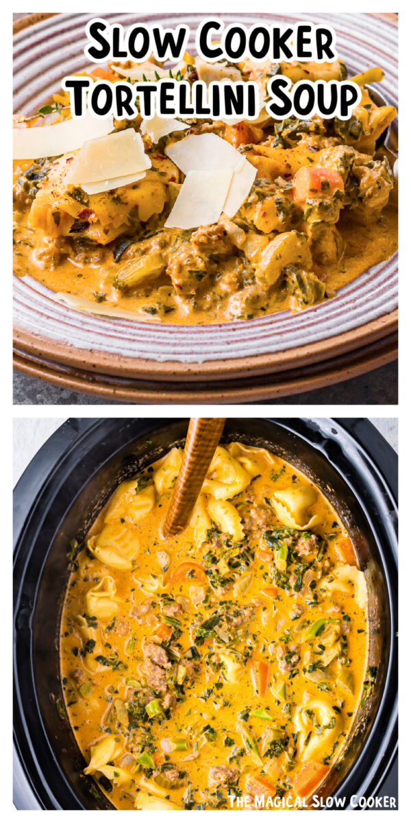 long image of tortellini soup for pinterest