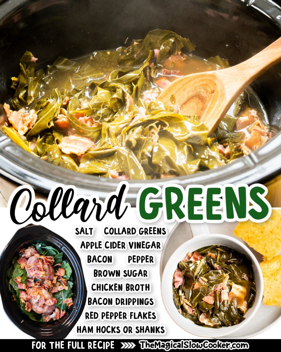 Collage of collard greens images with text of what ingredients are.