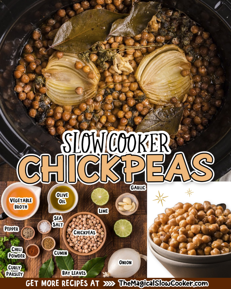 Collage of chickpeas images with text of what ingredients are.