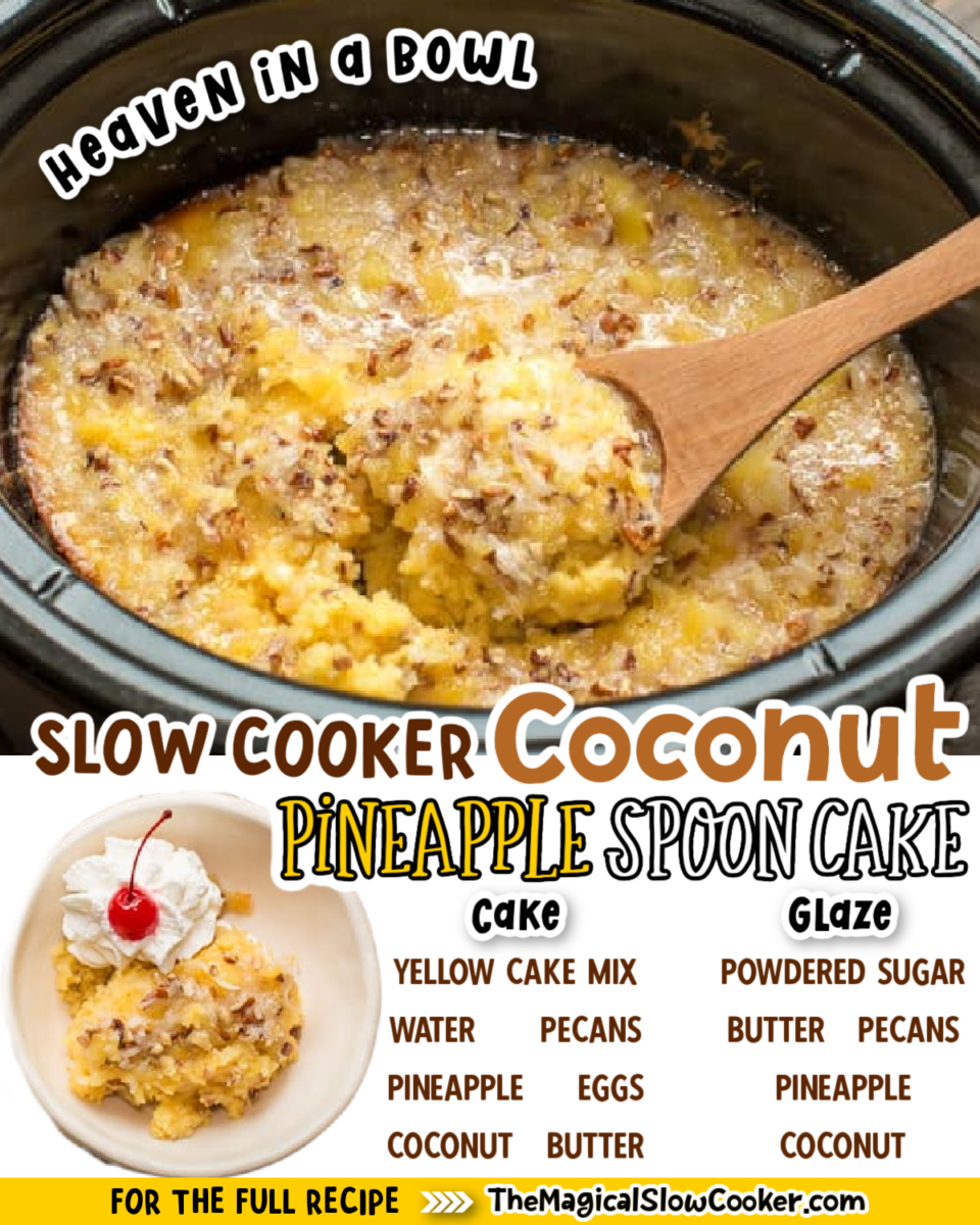 Collage of pineapple spoon cake images with text of what ingredients are needed.
