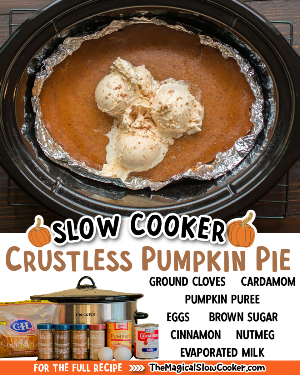 collage of crustless pumpkin pie images with text of what ingredients are needed.