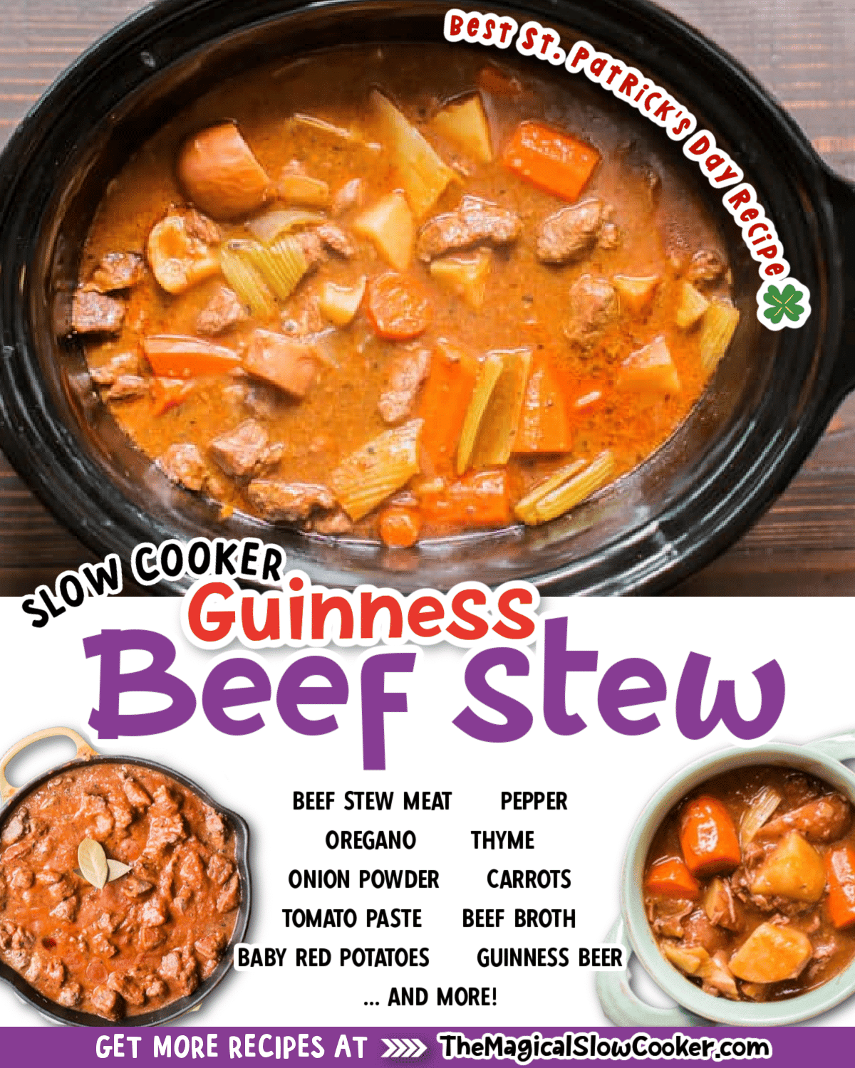 Collage of Guinness beef stew images with text of what ingredients are.