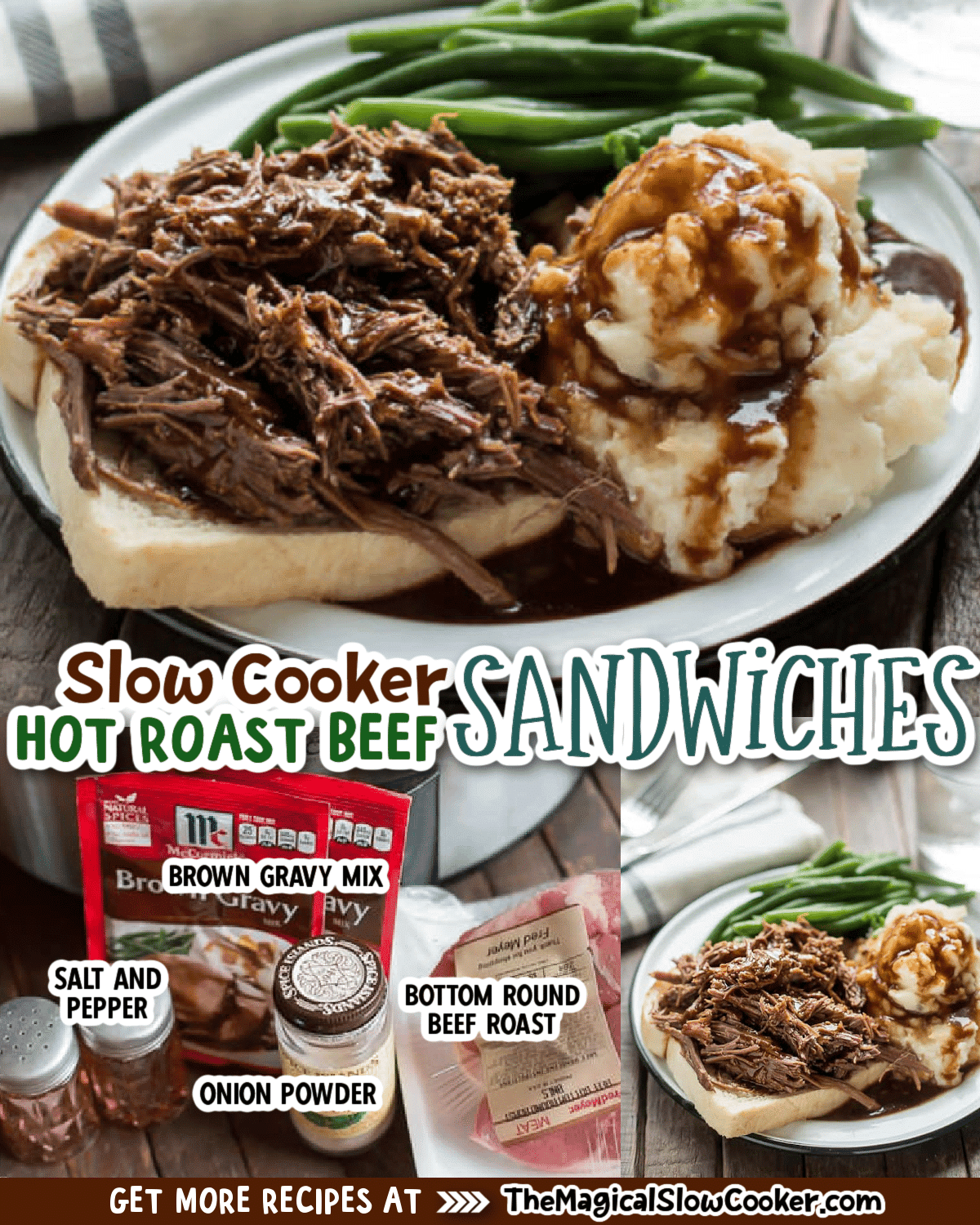 Slow Cooker Hot Roast Beef Sandwiches The Magical Slow Cooker