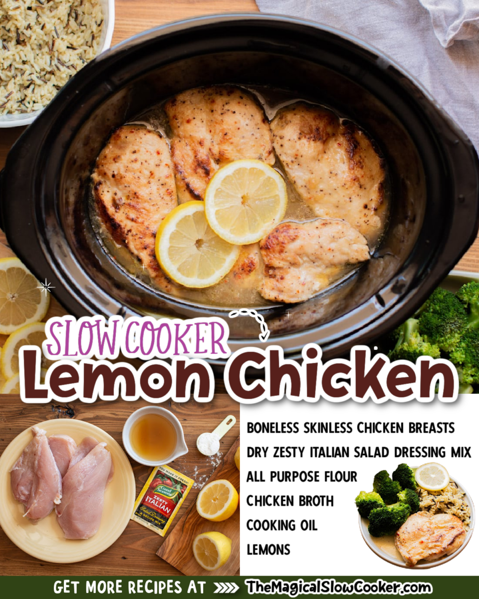 Collage of lemon chicken images with text of what ingredients are needed.