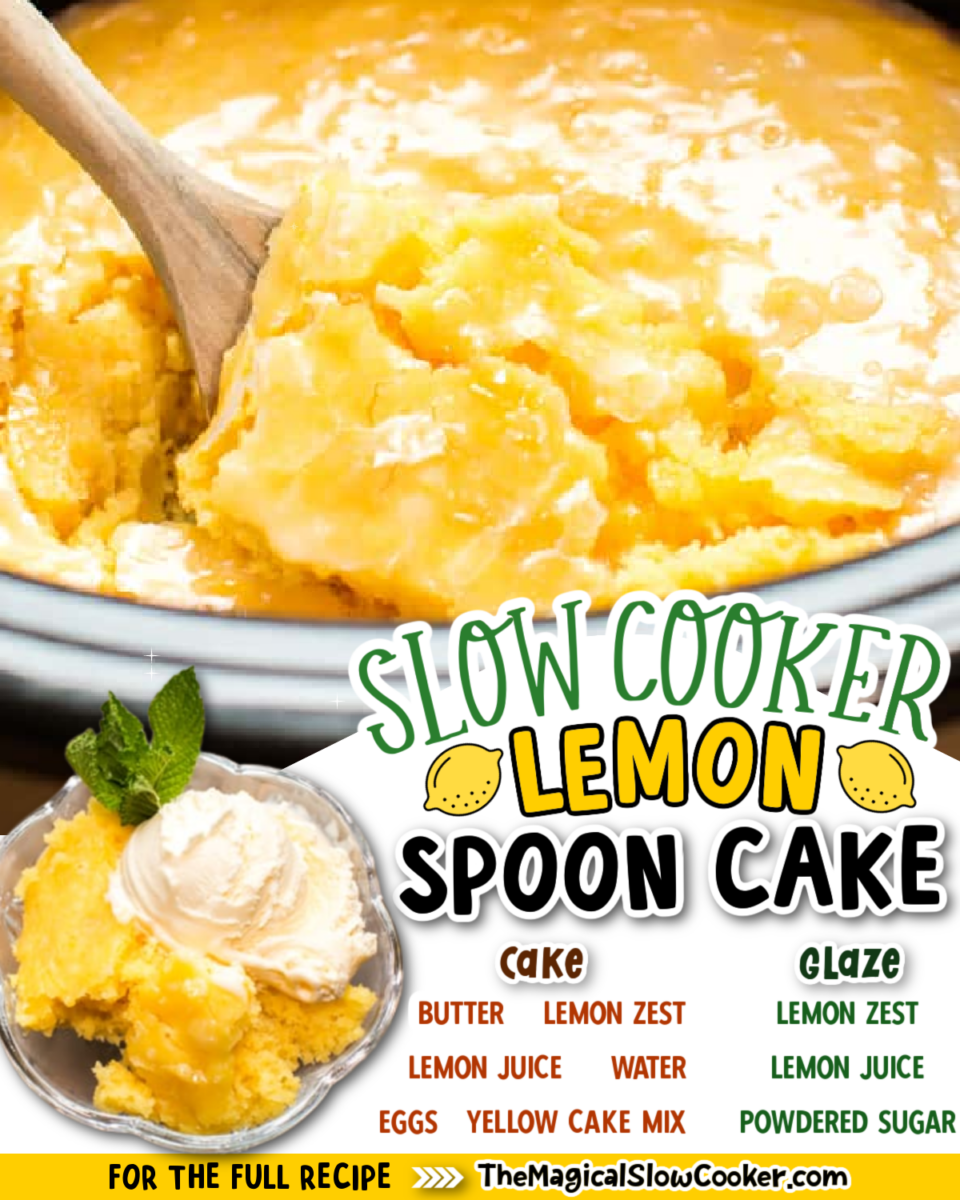 Collage of lemon cake images with text of what ingredients are needed.